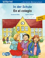  In der Schule Deutsch-Spanisch von Susanne Böse
