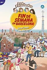 Kartonierter Einband Fin de Semana en Barcelona von Jaime Corpas, Ana Maroto