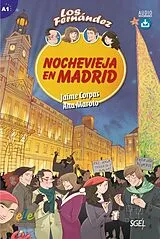 Kartonierter Einband Nochevieja en Madrid von Jaime Corpas, Ana Maroto