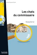 Set mit div. Artikeln (Set) Les chats du commissaire. Lektüre + MP3-CD von Nicolas Gerrier