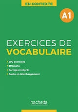 Couverture cartonnée Exercices de Vocabulaire A1 de Anne Akyüz, Bernadette Bazelle-Shahmaei, Joëlle Bonnenfant