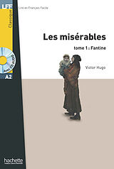 Couverture cartonnée Les Misérables tome 1 : Fantine de Victor Hugo