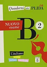 Kartonierter Einband Quaderni del PLIDA B2 - Nuovo esame / Übungsbuch von 