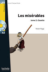 Couverture cartonnée Les Misérables tome 2: Cosette de Victor Hugo