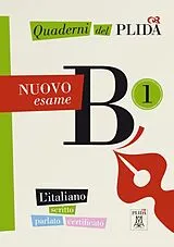 Kartonierter Einband Quaderni del PLIDA B1 - Nuovo esame / Übungsbuch von 