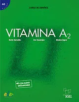 Kartonierter Einband Vitamina A2 von Berta Sarralde, Eva Casarejos, Mónica López