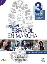 Kartonierter Einband Nuevo Español en marcha 3. Arbeitsbuch mit Audio-CD von Francisca Castro Viúdez, María Teresa Benítez Rubio, Ignacio Rodero Díez