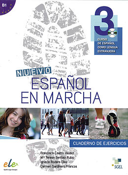 Kartonierter Einband Nuevo Español en marcha 3 von Francisca Castro Viúdez, María Teresa Benítez Rubio, Ignacio Rodero Díez