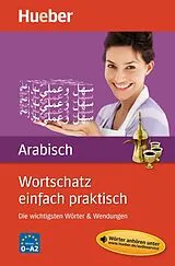 Kartonierter Einband Wortschatz einfach praktisch - Arabisch von Ali Almakhlafi