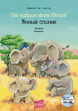 Fester Einband Der schlaue kleine Elefant von Katharina E. Volk, Antje Flad