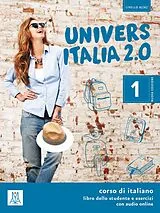 Kartonierter Einband UniversItalia 2.0 - Einsprachige Ausgabe Band 1 von Danila Piotti, Giulia De Savorgnani, Elena Carrara