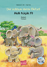 Couverture cartonnée Der schlaue kleine Elefant Deutsch-Türkisch de Katharina E. Volk, Antje Flad