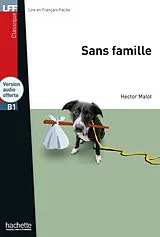 Kartonierter Einband Sans famille von Hector Malot