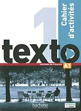 Kartonierter Einband Texto 1 Arbeitsbuch mit Audio-CD und Lösungsheft von Corina Brillant, Lucas Malcor, Marie-José Lopes