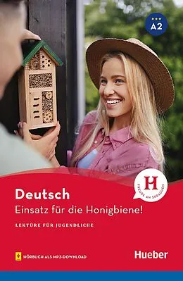 E-Book (pdf) Einsatz für die Honigbiene! von Anne Schieckel