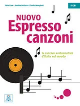 Kartonierter Einband Nuovo Espresso 1 -3 einsprachige Ausgabe - canzoni von Fabio Caon, Annalisa Brichese, Claudia Meneghetti