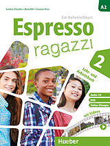 Set mit div. Artikeln (Set) Espresso ragazzi 2 von Euridice Orlandino, Maria Balì, Giovanna Rizzo