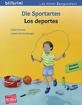  Die Sportarten Deutsch Spanisch von Ulrike Fischer