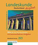 E-Book (pdf) Landeskunde Deutschland digital Teil 2: Die Bundesländer. Aktualisierte Fassung 2023 von Renate Luscher
