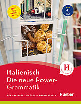 Kartonierter Einband Die neue Power-Grammatik Italienisch von Anna Colella