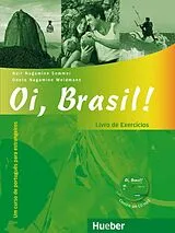 Kartonierter Einband Oi, Brasil! Livro de Exercícios + MP3-CD von Nair Nagamine Sommer, Odete Nagamine Weidmann
