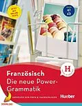E-Book (pdf) Die neue Power-Grammatik Französisch von Nicole Laudut