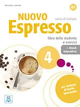 Kartonierter Einband Nuovo Espresso 4 - einsprachige Ausgabe von Maria Balì, Irene Dei