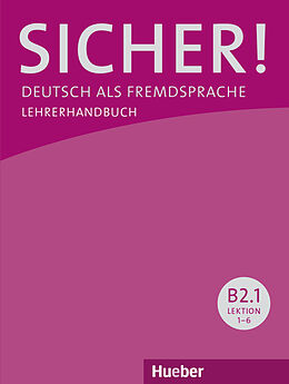 Kartonierter Einband Sicher! B2.1 von Claudia Böschel, Susanne Wagner