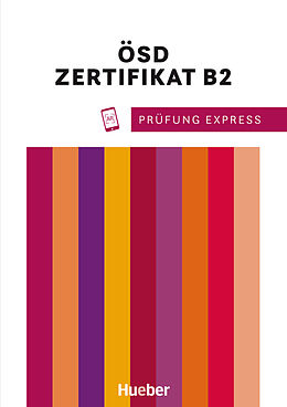 Kartonierter Einband Prüfung Express - ÖSD Zertifikat B2 von Karoline Janicek