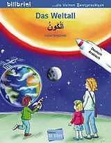  Das Weltall Deutsch-Arabisch von Irene Brischnik