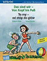 Broschiert Das sind wir - Von Kopf bis Fuss von Achim; Böse, Susanne Schulte