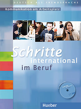 Kartonierter Einband Schritte international im Beruf 1-6 von Sandra Jotzo, Brigitte von Taeuffenbach, Gloria Bosch