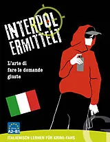 Interpol ermittelt - Italienisch lernen für Krimi-Fans Spiel