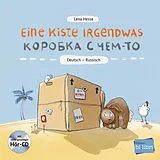  Eine Kiste Irgendwas Deutsch-Russisch von Lena Hesse