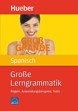E-Book (pdf) Große Lerngrammatik Spanisch von Claudia Moriena, Karen Genschow