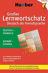 E-Book (pdf) Großer Lernwortschatz Deutsch als Fremdsprache. Deutsch-Spanisch - Alemán-Español von Monika Reimann, Sabine Dinsel