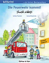  Die Feuerwehr kommt Deutsch-Arabisch von 919597