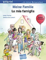  Meine Familie Deutsch-Italienisch von Ulrike Fischer, Jessica von Loesch