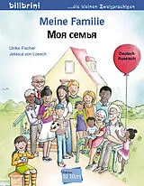 Broschiert Meine Familie Deutsch-Russisch von Ulrike Fischer, Jessica von Loesch
