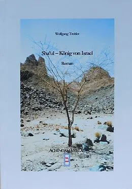 E-Book (epub) Sha'ul - König von Israel von Wolfgang Klaghofer-Treitler