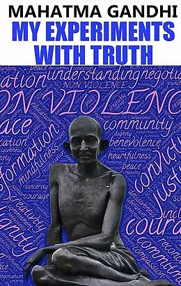 E-Book (epub) My Experiments With Truth von Mahatma Gandhi