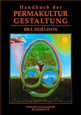 Fester Einband Handbuch der Permakultur-Gestaltung von Bill Mollison