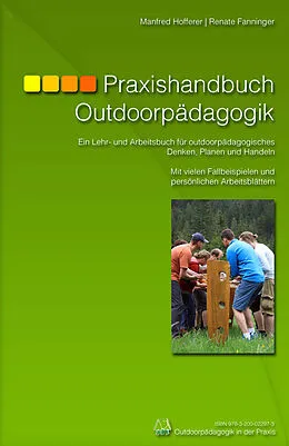 E-Book (pdf) Praxishandbuch Outdoorpädagogik von Manfred Hofferer, Renate Fanninger