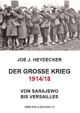 E-Book (pdf) Der Grosse Krieg 1914/1918 von Joe J. Heydecker