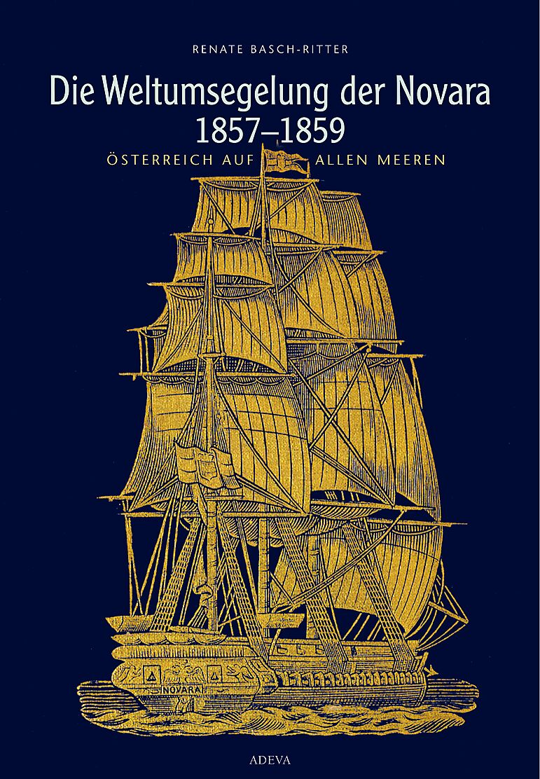 Die Weltumsegelung der Novara 1857-1859