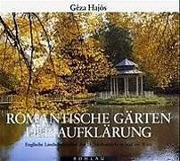 Romantische Gärten der Aufklärung