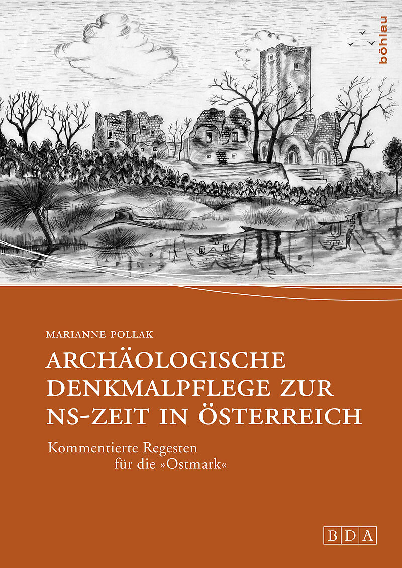 Archäologische Denkmalpflege zur NS-Zeit in Österreich