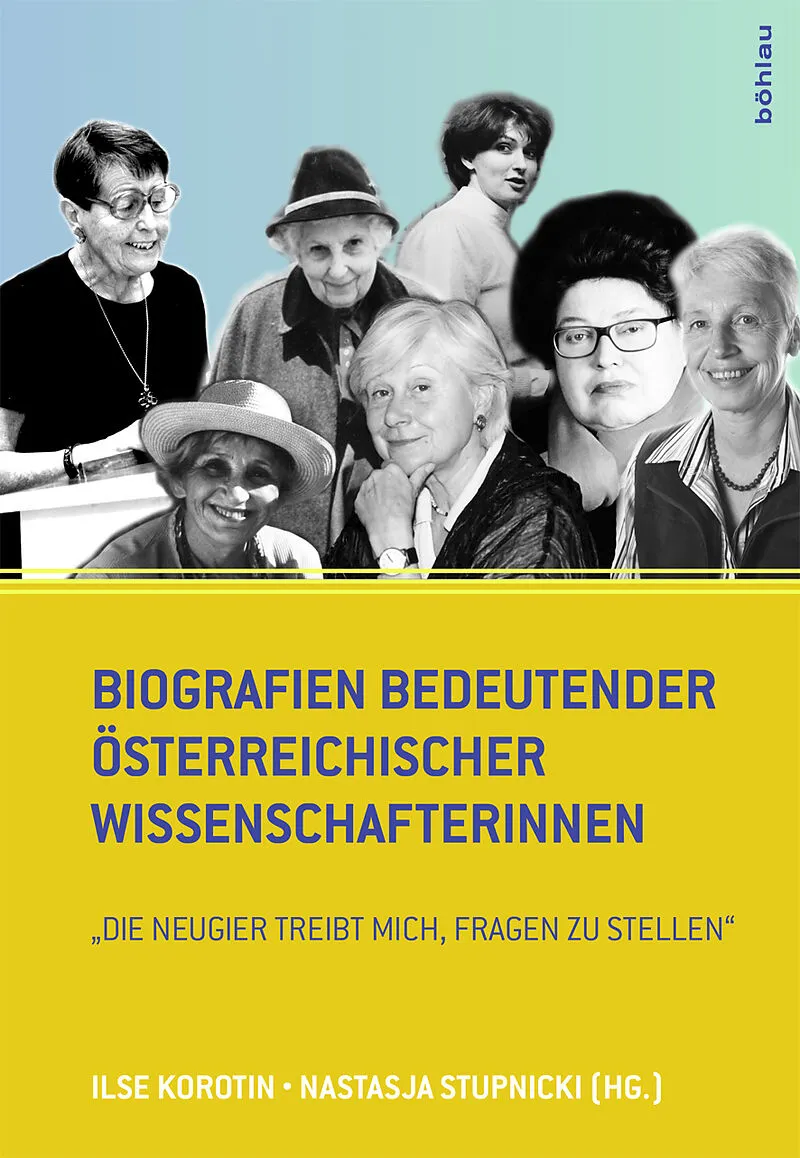 Biografien bedeutender österreichischer Wissenschafterinnen