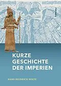 E-Book (epub) Kurze Geschichte der Imperien von Hans-Heinrich Nolte