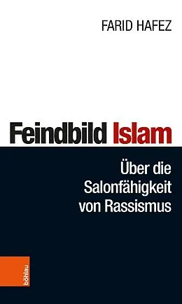 E-Book (epub) Feindbild Islam von Farid Hafez
